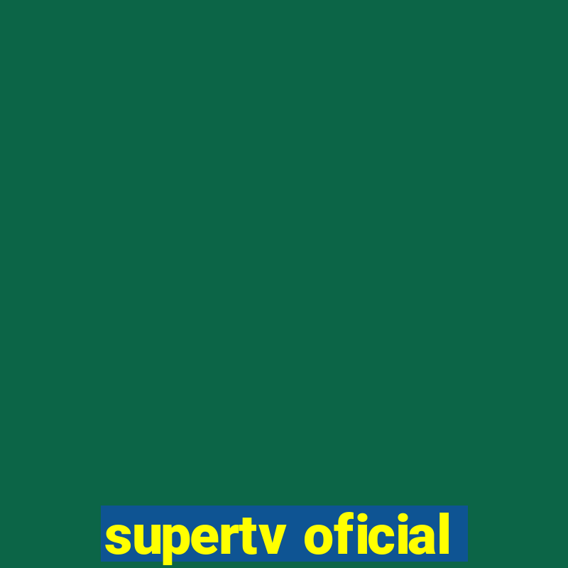 supertv oficial